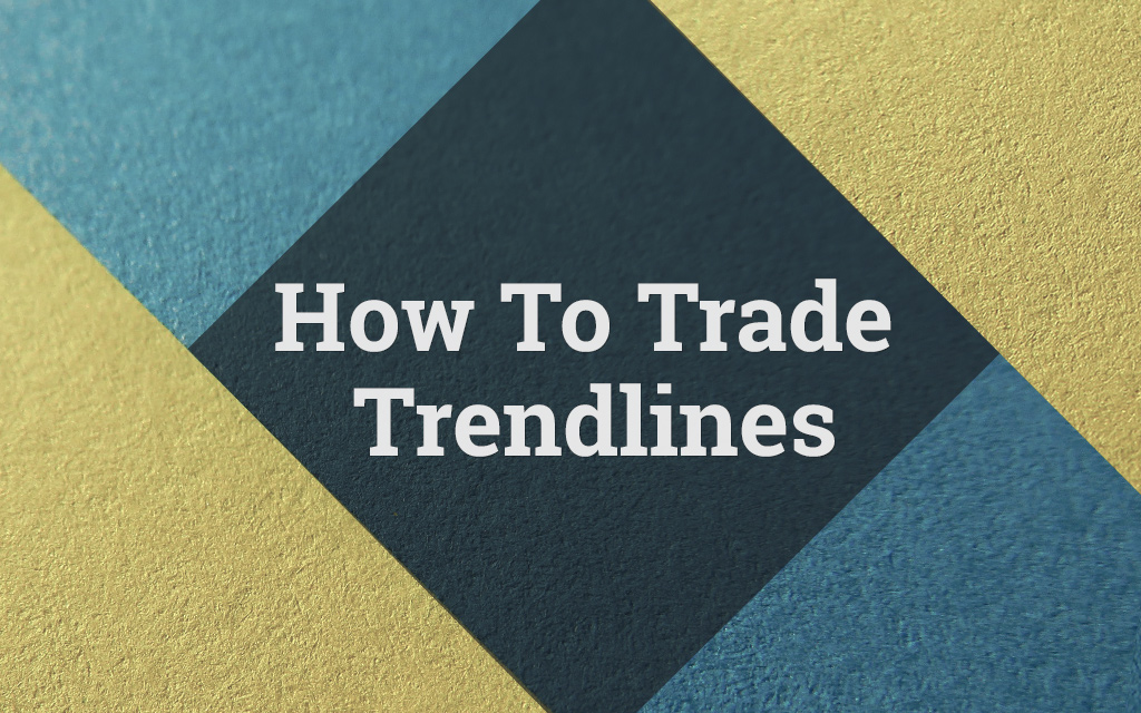 Estrategias de trading con líneas de tendencia – Rupturas y reversiones
